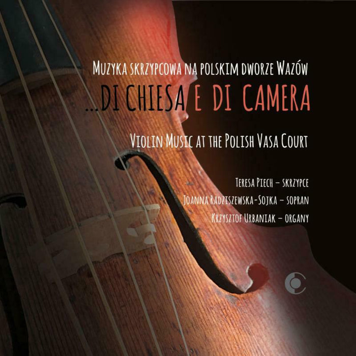 Various - … Di chiesa e di camera: Violin Music at the Polish Vasa Court - RA0031