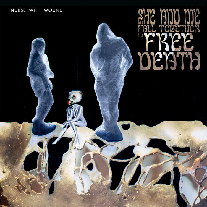 Nurse With Wound - She and Me Fall Together in Free Death - LOGAB000010000R