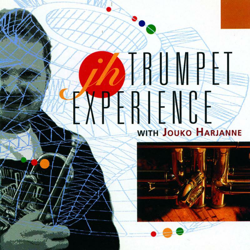 Harjanne/Spiritus Fortis - Trumpet Experience - ABCD108