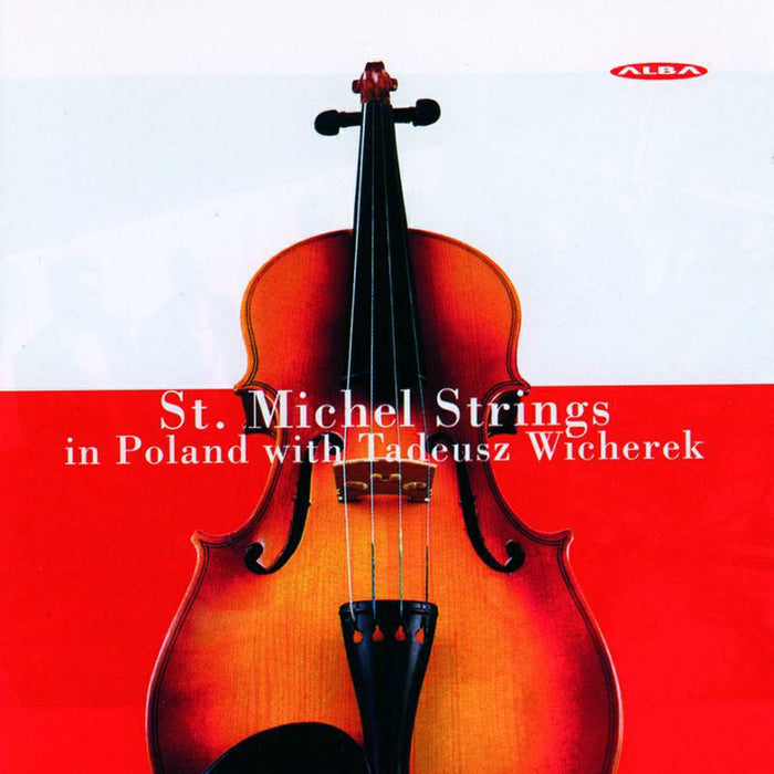 St Michel Strings/Wicherek - St. Michel Strings In Poland - ABCD173