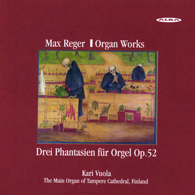 Kari Vuola - Drei Phantasien Für Orgel, Op. 52 - ABCD175
