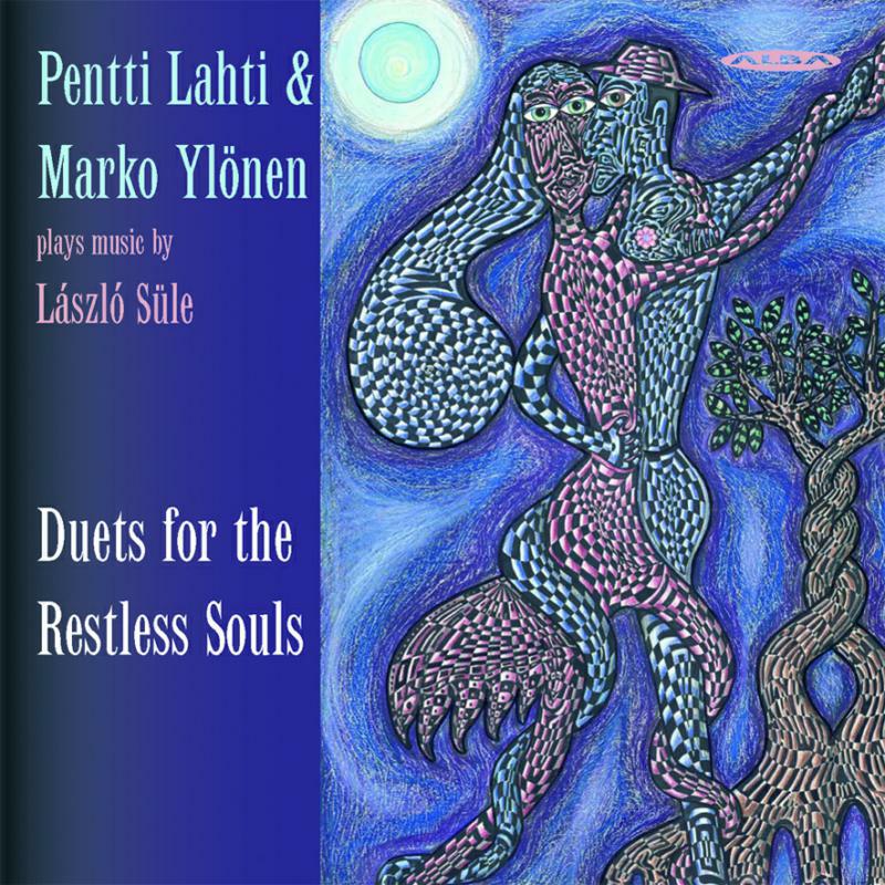 Pentti Lahti/Marko Ylo - Duets for the Restless Souls - ABCD260