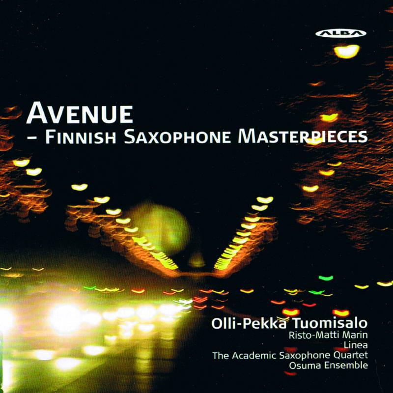 Tuomisalo/Marin/Linea - Avenue - Finnish Saxophone Masters - ABCD275