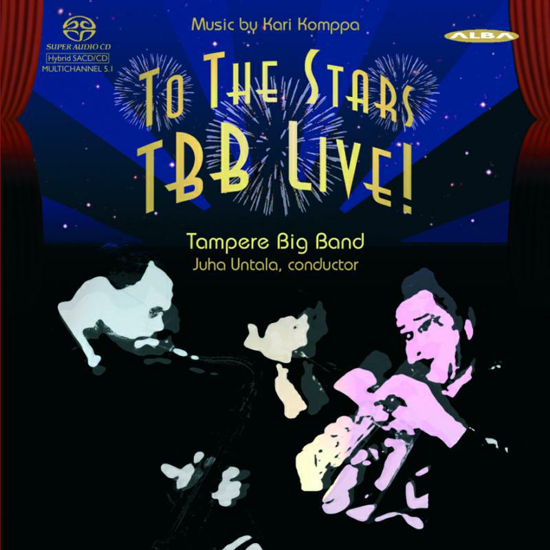 Tampere Big Band - To The Stars TBB Live! - ABCD295