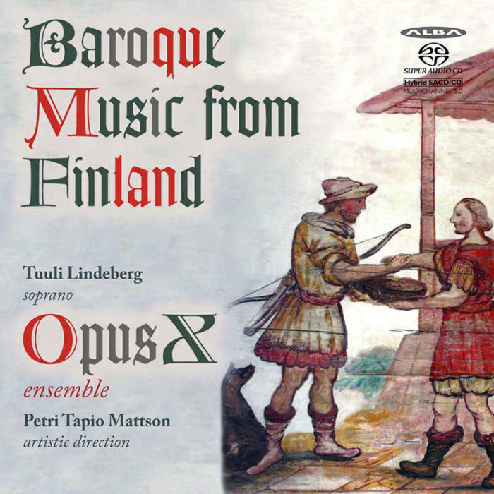 Opus X/Lindeberg - Baroque Music from Finland - ABCD373