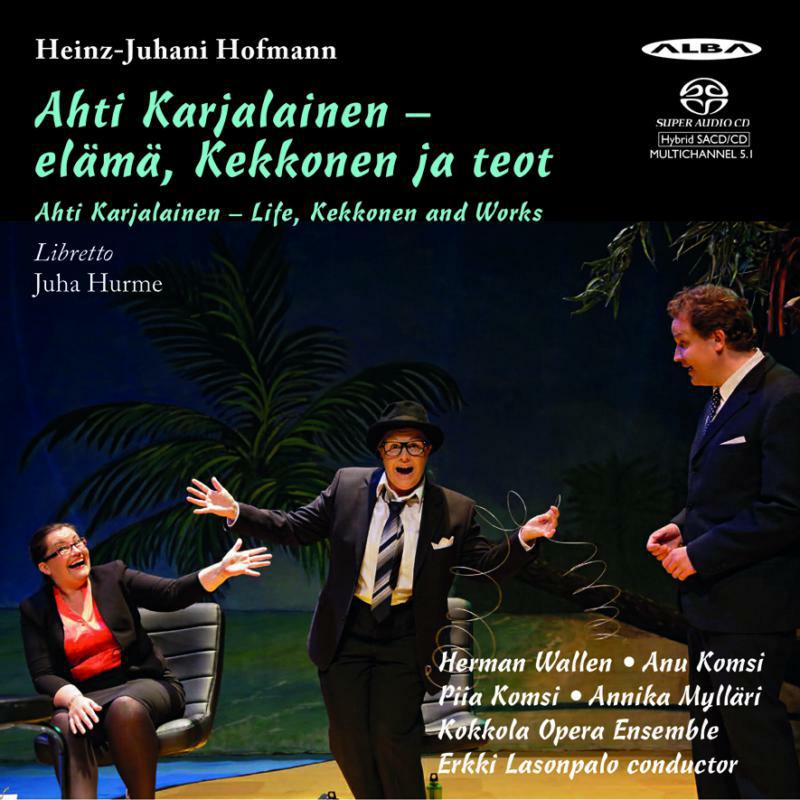 Hofmann, Heinz-Juhani - Ahti Karjalainen - Life, Kekkonen and Works - ABCD381