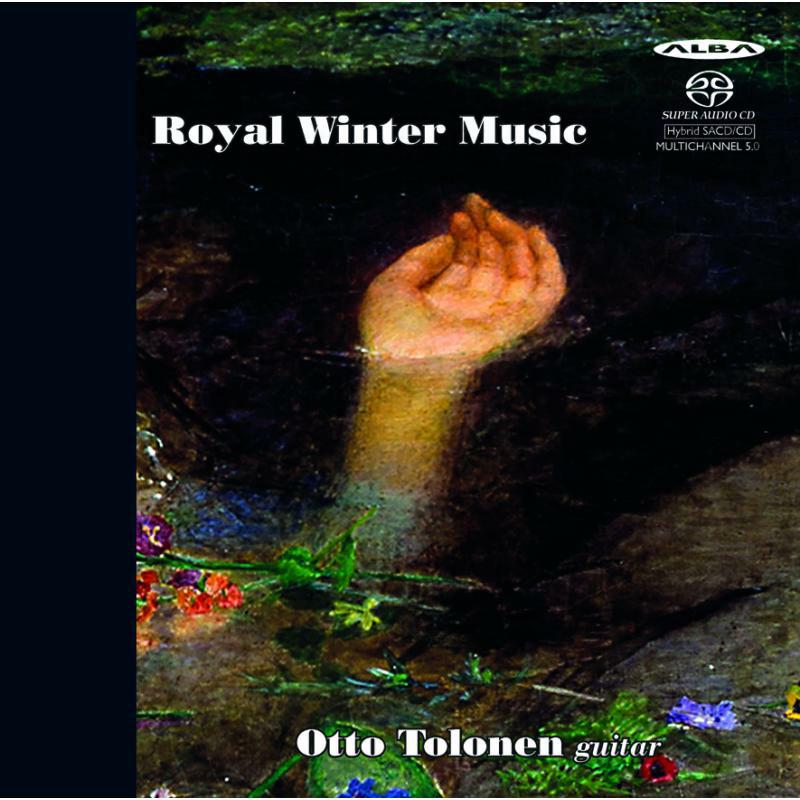 Otto Tolonen - Royal Winter Music - Otto Tolonen, Guitar - ABCD382
