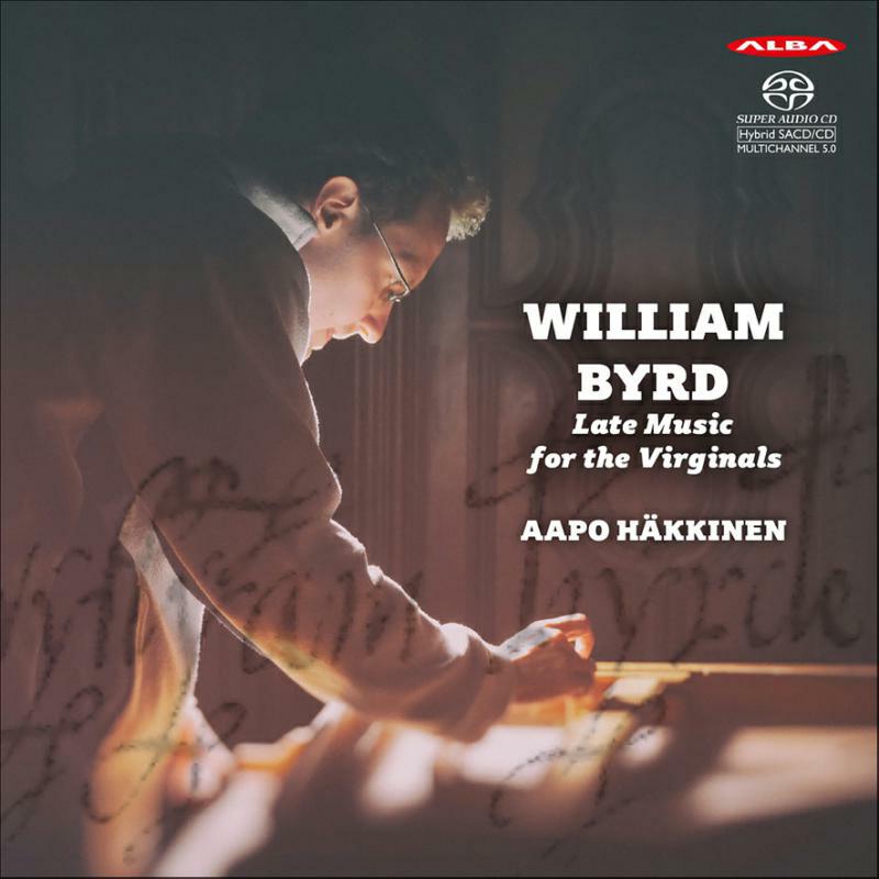 Byrd, William - Late Music for the Virginals - ABCD405