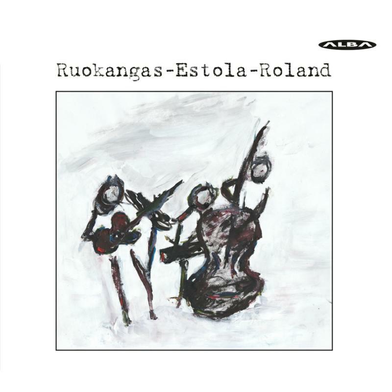 Ruokangas-Estola-Roland Trio - Ruokangas-Estola-Roland - ABCD408