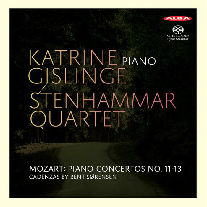 Katrine Gislinge - Piano Concertos nos 13,11,12 - for Piano & String Quartet, Katrine Gislinge-pno - ABCD418