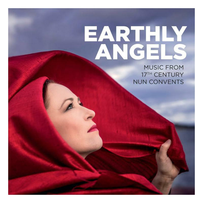 Earthly Angels/Dahlback - Earthly Angels: Music from 17th Century Nun Convents - ABCD426