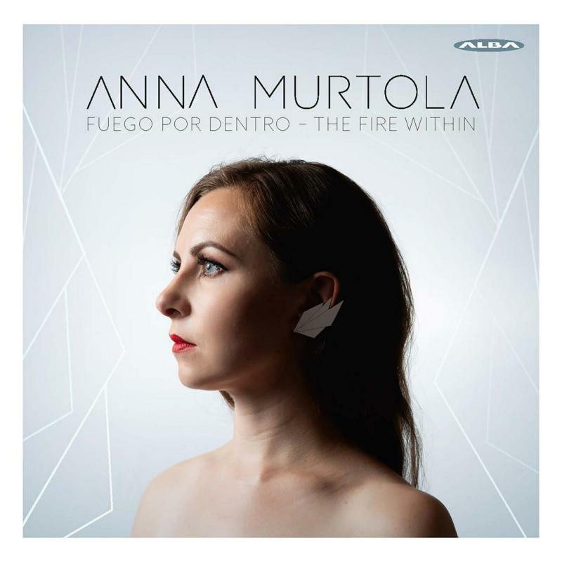 Anna Murtola - Fuego por Dento - The Fire Within - ABCD430