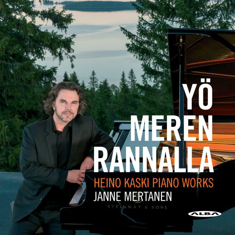 Janne Mertanen - Yö Meren Rannalla: Heino Kaski Piano Works - ABCD436