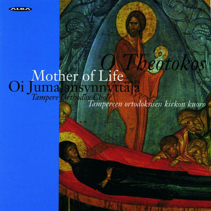Tampere Orthodox/Ruottinen - O Theotokos, Mother of Life - NCD5