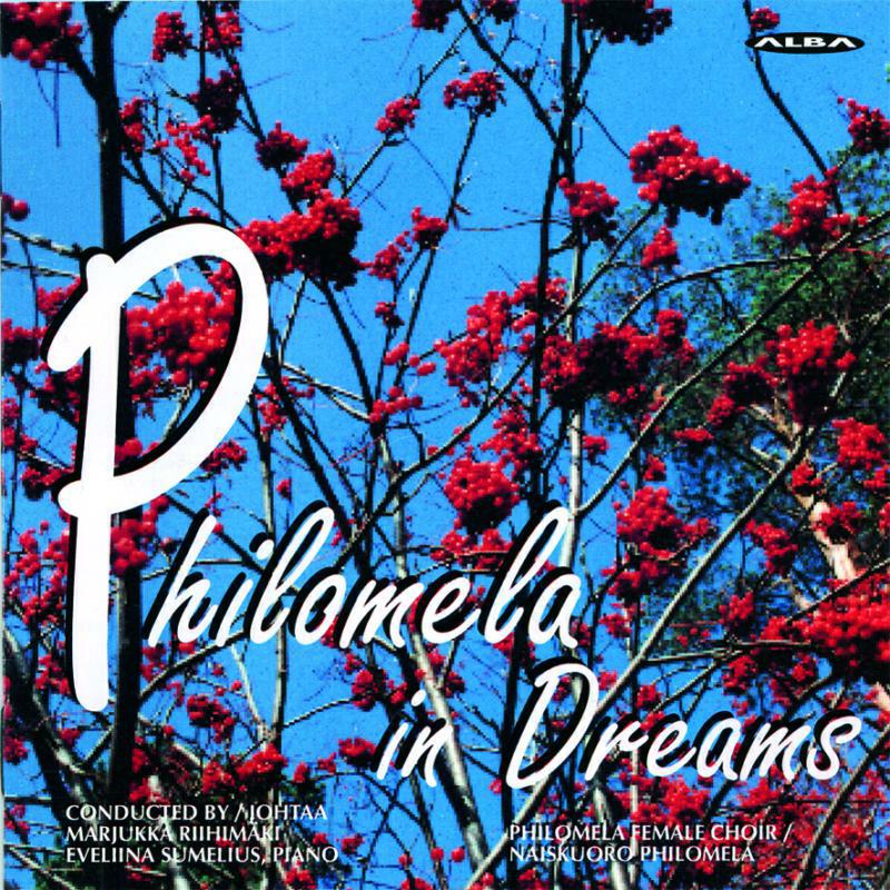 Philomela/Riihimaki - Philomela In Dreams - NCD9
