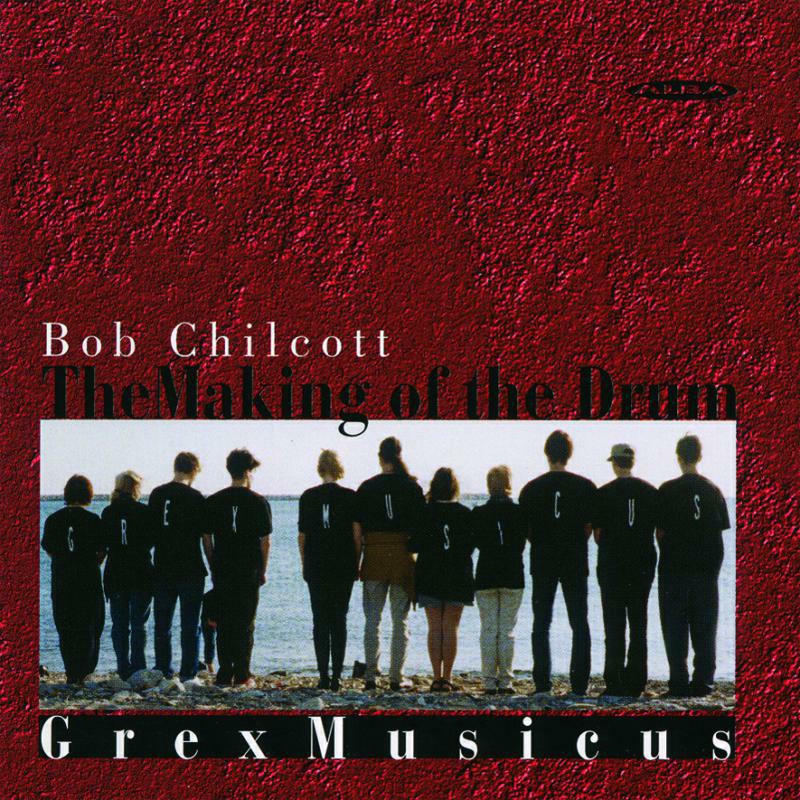 Grex Musicus/Riihimaki - Making of the Drum - NCD13