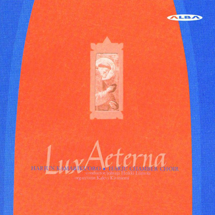 Harju Chamber Choir/Liimola - Lux Aeterna - NCD19
