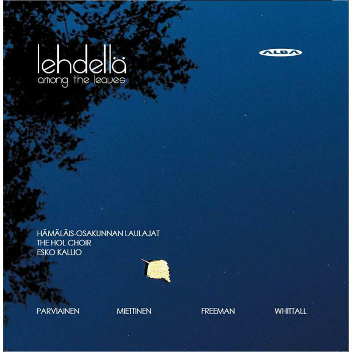 The Hol Choir/Kallio - Lehdellä - Among the Leaves - NCD39