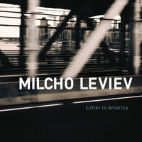 Milcho Leviev - Letter To America - DL0107