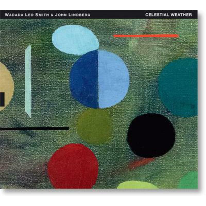 Wadada Leo & John Lindbe Smith - Celestial Weather - TUMCD046