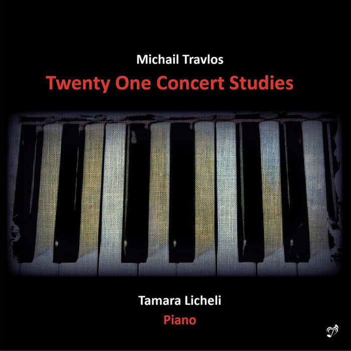 Tamara Licheli - Michail Travlos: Twenty One Concert Studies - PHASMA-MUSIC034