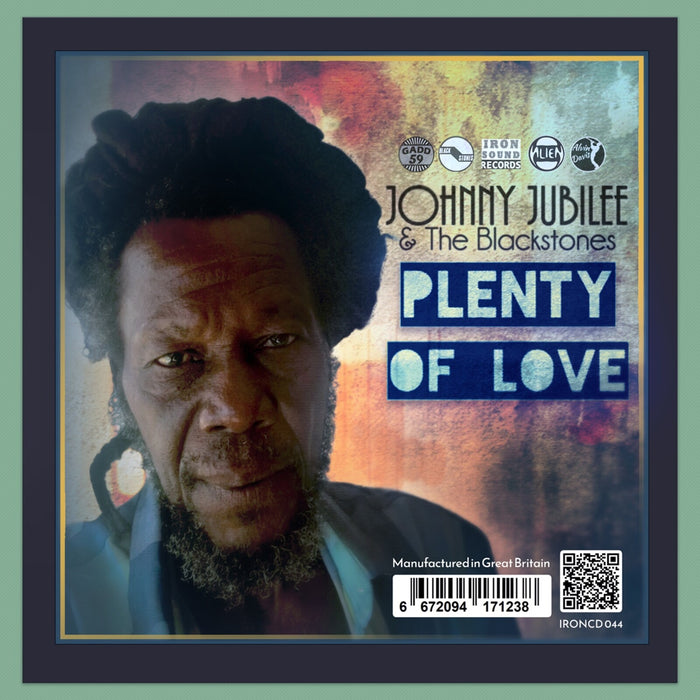 Johnny Jubilee And The Blackstones - Plenty Of Love - IRONCD044