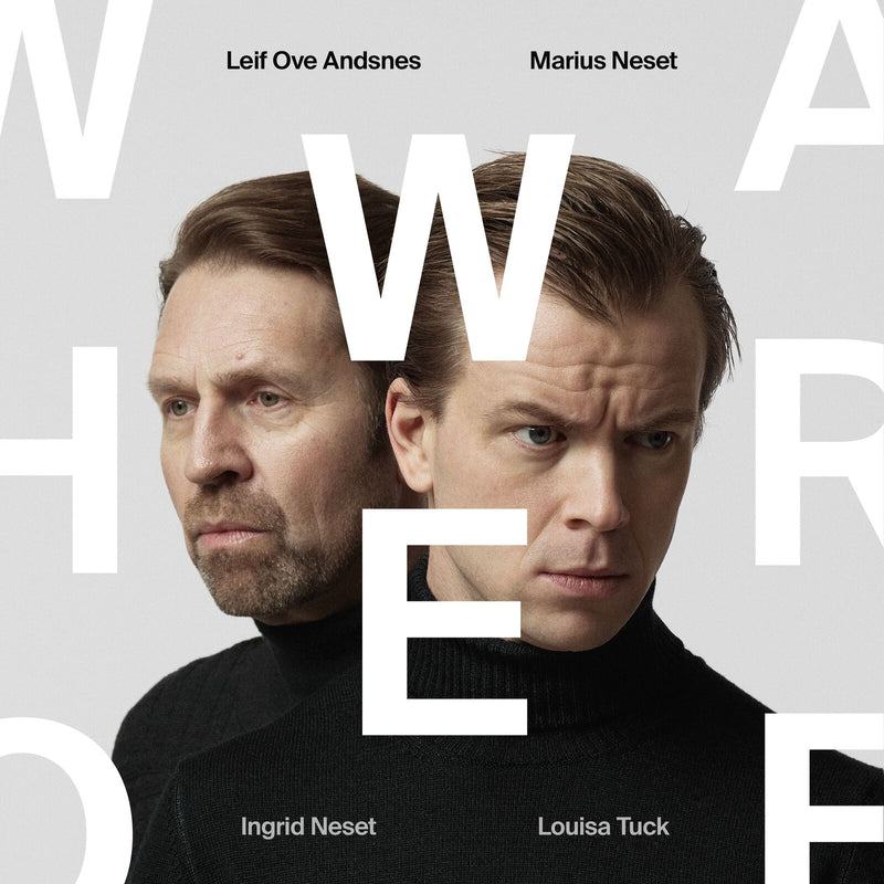Marius Neset, Leif Ove Andsnes - Who We Are - PSC1401