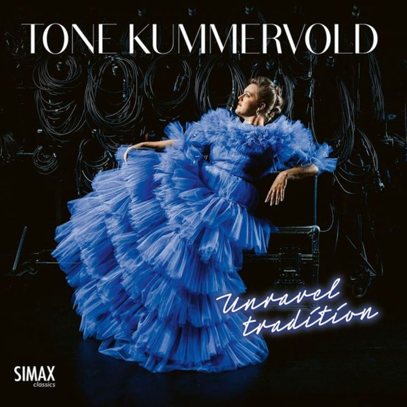 Tone Kummervold - Unravel Tradition - PSC1402