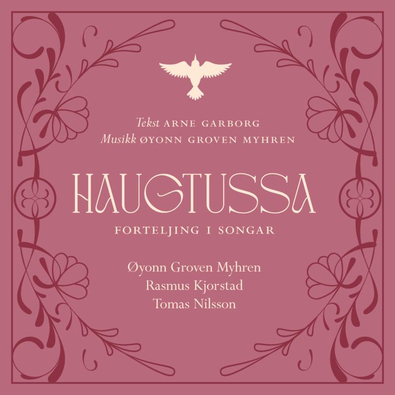 A Folk Musical Interpretation Of Haugtussa