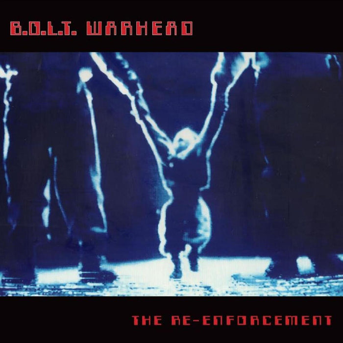 B.O.L.T Warhead - The Re-Enforcement - LPNORSKEALBUMK016