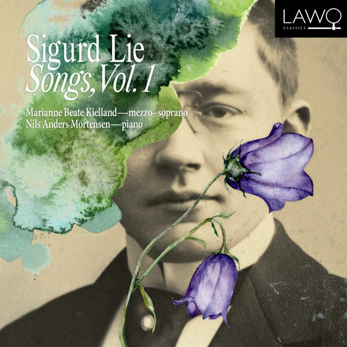 Sigurd Lie: Songs, Vol. 1