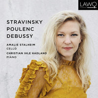 Amalie Stalheim; Christian Ihle Hadland - Stravinsky, Poulenc & Debussy: Works for Cello and Piano - LWC1260