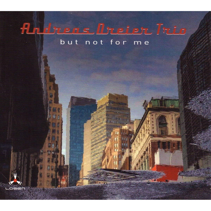 Andreas Dreier Trio - But Not For Me - LOS1752