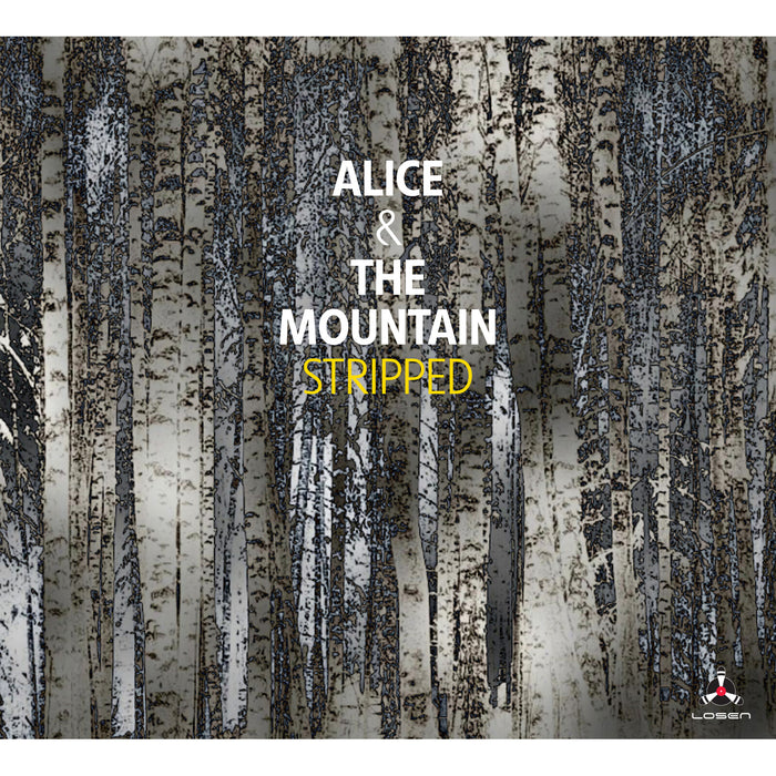 Alice & The Mountain - Stripped - LOS2932