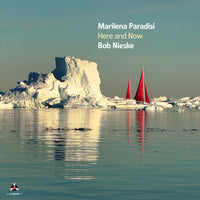 Marilena Paradisi & Bob Nieske - Here And Now - LOS3102