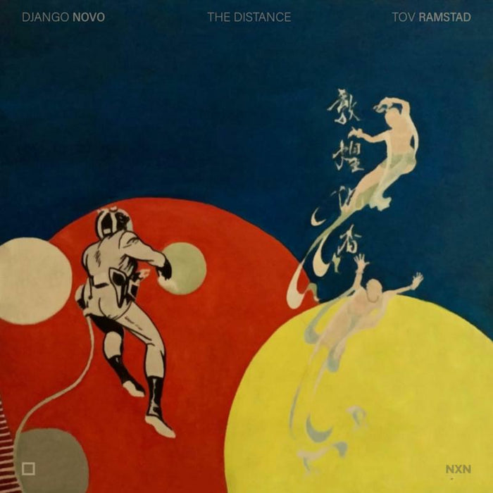 DJANGO NOVO/TOV RAMSTAD - The Distance - NXN3002