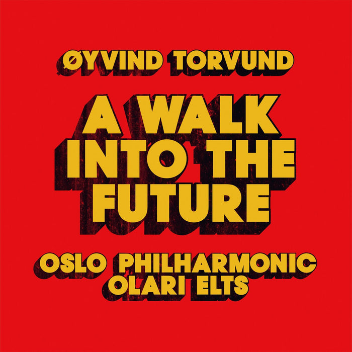 Oslo Philharmonic, Olari Elts - A Walk Into the Future - ACD5116