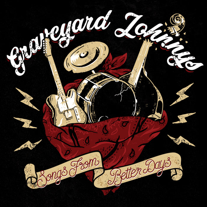 Graveyard Johnnys - Songs From Better Days - UXB036LP