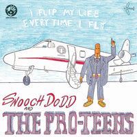 The Pro-Teens - I Flip My Life Every Time I Fly - MRBLP232O