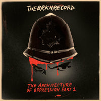 The Brkn Record - The Architecture Of Oppression Part 1 - MRBLP240RS