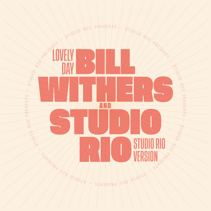 Bill Withers & Studio Rio - Lovely Day - MRB7222