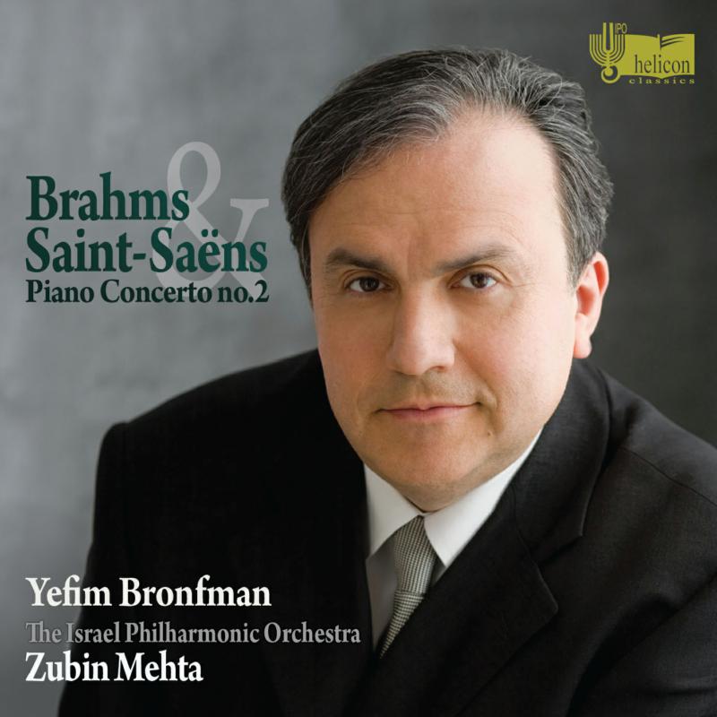 Yefim Bronfman, The Israel Philharmonic Orchestra & Zubin Mehta - Brahms: Piano Concertos No.2 in B flat major, Op.6; Saint-Saens: Piano Concerto No.2 in G minor, Op.22 - HEL029644
