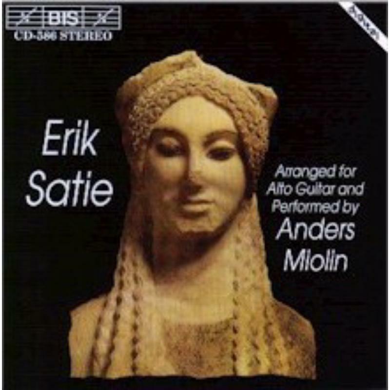 Miolin, Anders - Satie: Arrangements for Alto Guitar - BISCD586