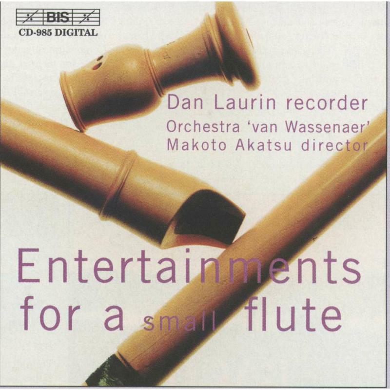Akatsu:Laurin:Van Wassenaer Or - Entertainments for a Small Flute - BISCD985