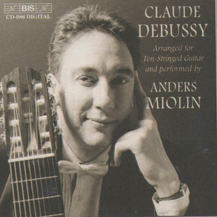 Miolin, Anders - DEBUSSY: ARR FOR 10 STRING GTR - BISCD986