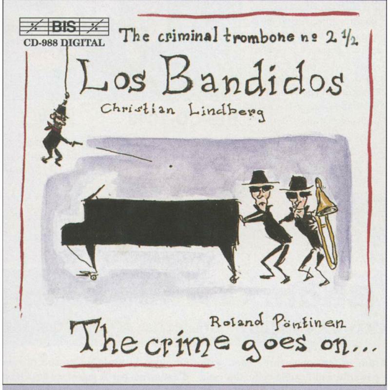 Lindberg:Pontinen - Nils Lindberg: Los Bandidos - BISCD988