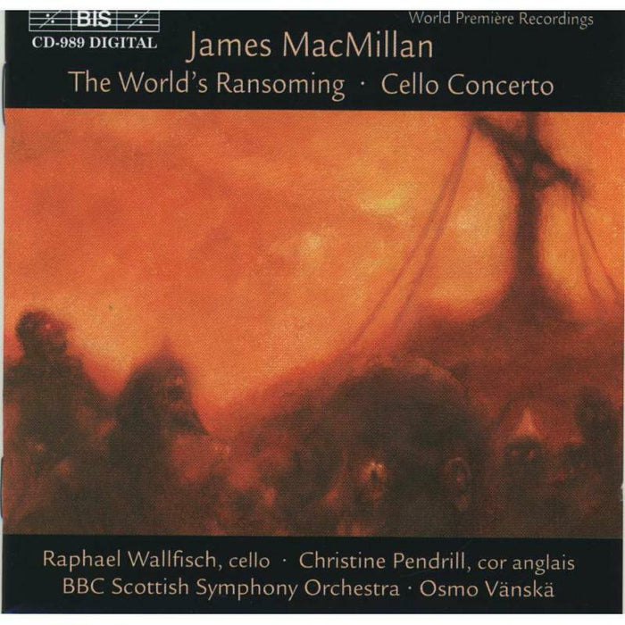 Bbc Scottish So - Macmillan, J.: Triduum, Part I: The World's Ransoming / Triduum, Part II: Cello Concerto - BISCD989