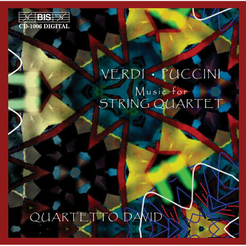 David Quartet - Verdi / Puccini: Music for String Quartet - BISCD1006
