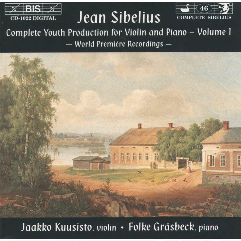 Grasbeck:Kuusisto - Sibelius: Complete Youth Production for Violin and Piano, Vol.1 - BISCD1022