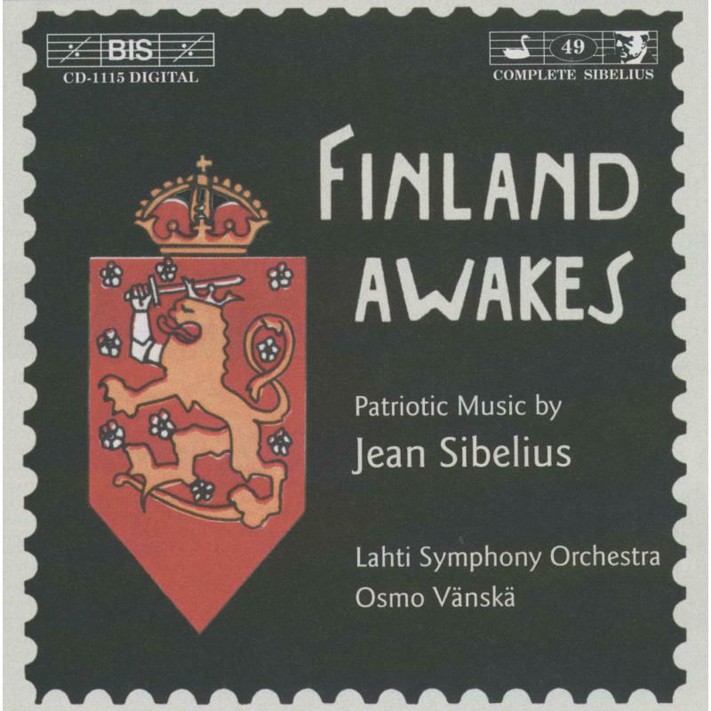 Helsinki Uc:Lahti Boys:Lahti S - SIBELIUS: FINLAND AWAKES - BISCD1115